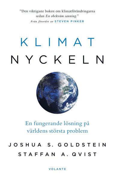 Klimatnyckeln : En fungerande l�sning p� v�rldens st�rsta problem (inbunden)