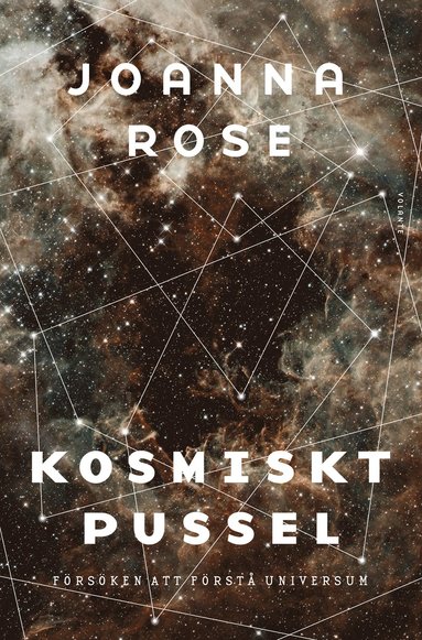 Kosmiskt pussel : frsken att frst universum (inbunden)