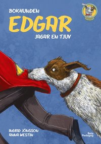 Bokhunden Edgar jagar en tjuv (inbunden)