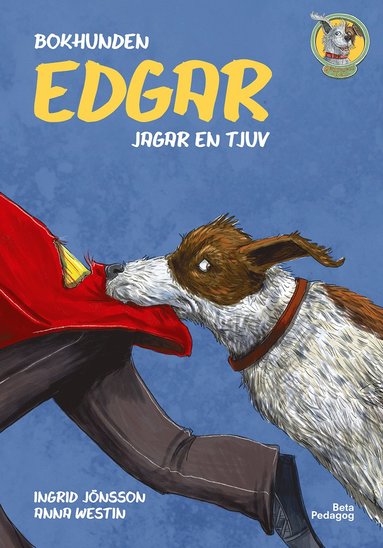 Bokhunden Edgar jagar en tjuv (kartonnage)