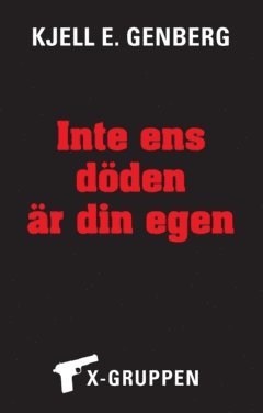 Inte ens dden r din egen (pocket)