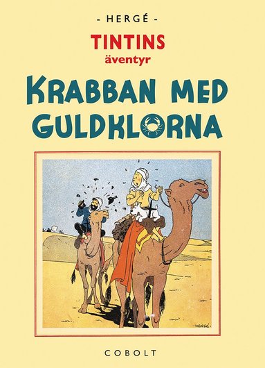 Krabban med guldklorna (inbunden)