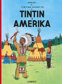 Tintin i Amerika (inbunden)