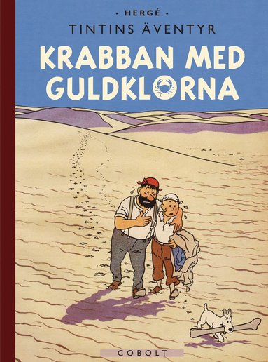 Krabban med guldklorna (inbunden)