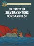 De trettio silvermyntens frbannelse. Del 1