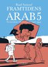 Framtidens arab : en barndom i Mellanstern (1992-1994). Del 5