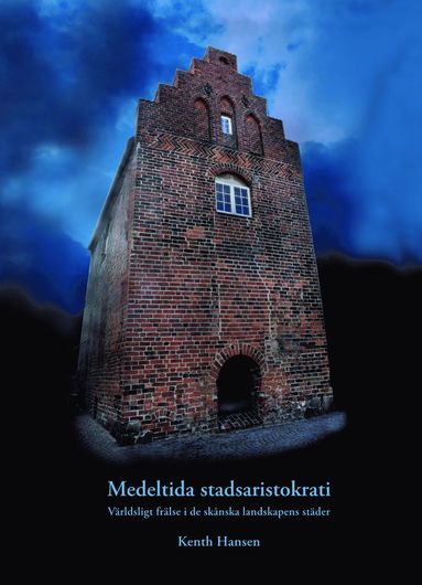 Medeltida stadsaristokrati (inbunden)