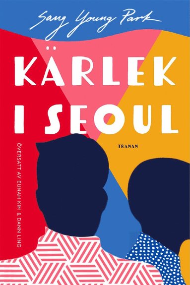 Krlek i Seoul (inbunden)