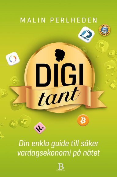 Digitant : din enkla guide till säker vardagsekonomi på nätet (häftad)