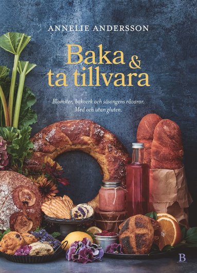 Baka & ta tillvara (h�ftad)