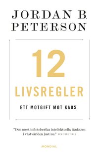 12 livsregler : ett motgift mot kaos (häftad)