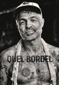Quel Bordel : En biografi om Christian Falk som bok, ljudbok eller e-bok.
