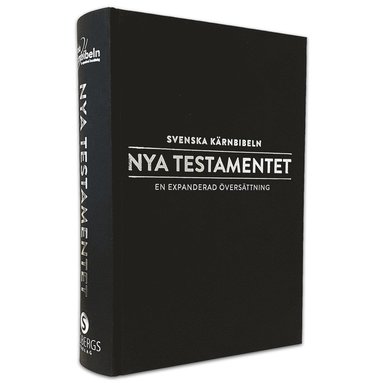 Svenska Kärnbibeln (Nya testamentet) : en expanderad översättning (kartonnage)