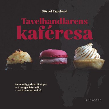 Tavelhandlarens kaf�resa (inbunden)