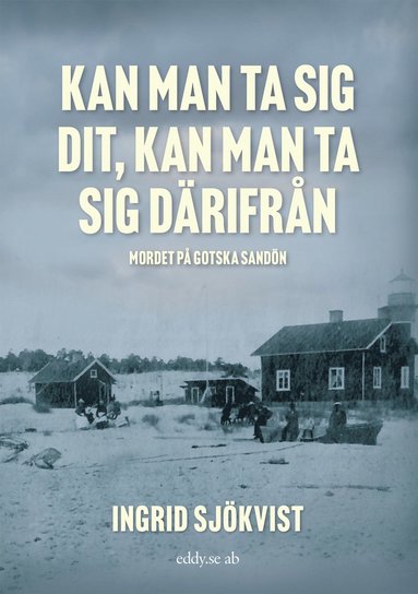Kan man ta sig dit, kan man ta sig drifrn (inbunden)