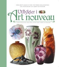 Utflykter i Art Nouveau (inbunden)