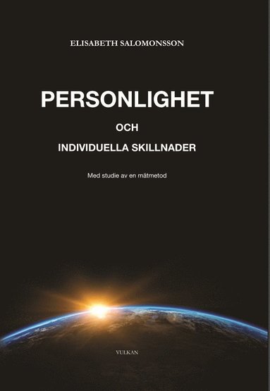 Personlighet och individuella skillnader : med studie av en mätmetod (pocket)