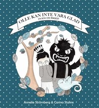 Omslag för Olle kan inte vara glad : en bok om ångest