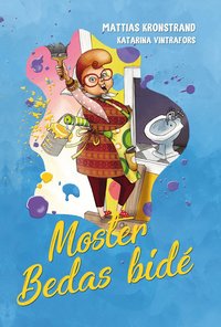 Omslag för Moster Bedas bidé
