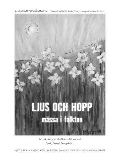 Ljus och hopp : mssa i folkton - instrumentstmmor (inbunden)