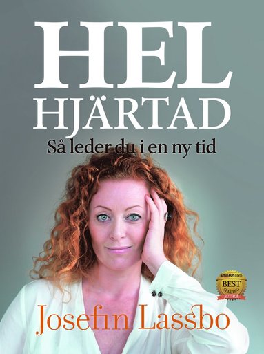 Helhj�rtad : s� leder du en ny tid (kartonnage)