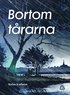Bortom trarna