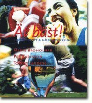 �t b�st! (inbunden)