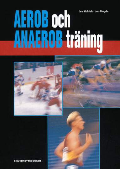 Aerob och anaerob träning (häftad)