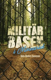Militrbasen i Minnared (e-bok)