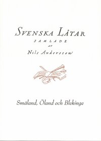 Svenska ltar Smland, land och Blekinge (hftad)