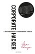 Corporate hacker : en verlevnadshandbok fr intraprenrskap i storbolag