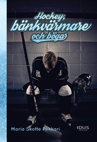 Omslag för Hockey, bänkvärmare och bögar