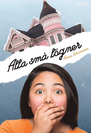 Alla sm lgner (inbunden)