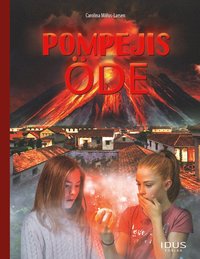 Pompejis öde (inbunden)