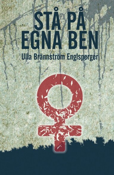 Stå på egna ben (häftad)