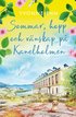 Sommar, hopp och v�nskap p� Kanelholmen