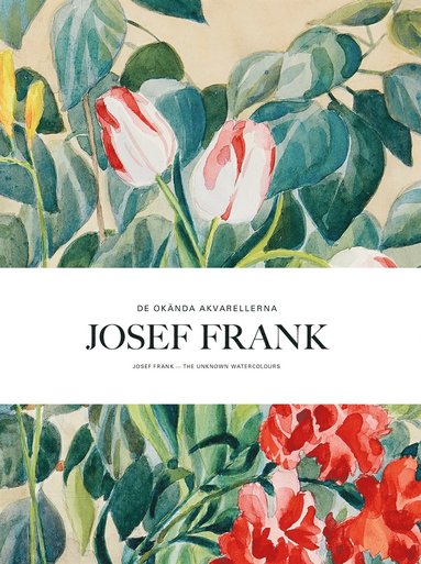 Josef Frank : De oknda akvarellerna (PDF) (pocket)
