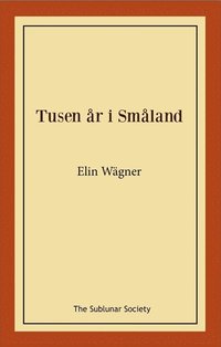 Tusen år i Småland (häftad)