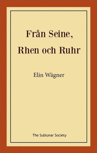 Frn Seine, Rhen och Ruhr (hftad)