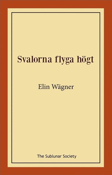 Svalorna flyga hgt (hftad)