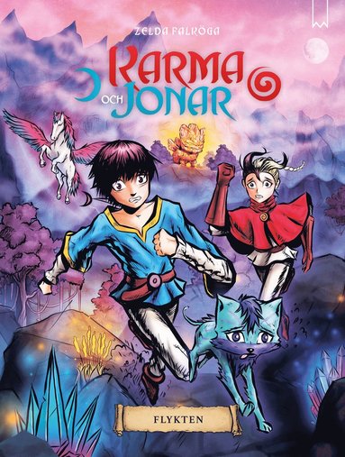 Karma och Jonar: Flykten (inbunden)