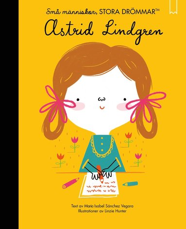Sm mnniskor, stora drmmar. Astrid Lindgren (inbunden)