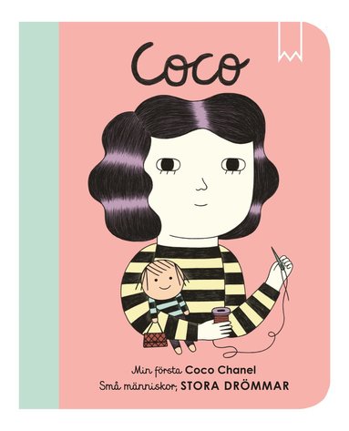 Sm mnniskor, stora drmmar. Min frsta Coco Chanel (kartonnage)