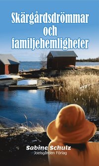 Skrgrdsdrmmar och familjehemligheter (hftad)