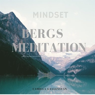 Bergsmeditation (ljudbok)