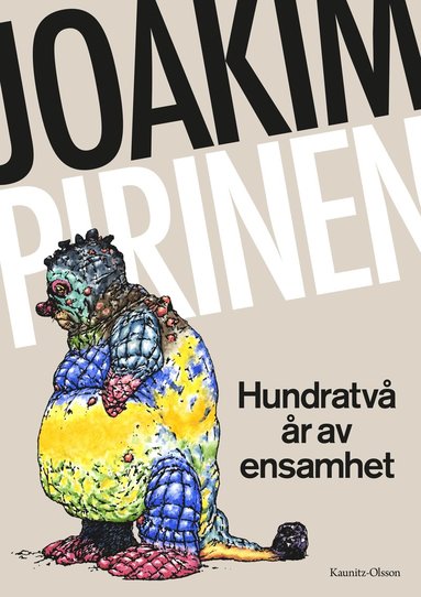 Hundratv r av ensamhet (inbunden)