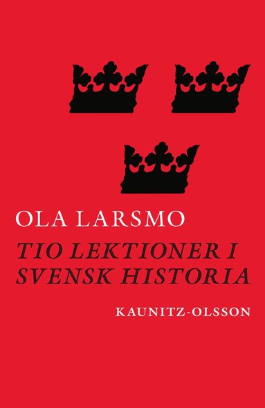 Tio lektioner i svensk historia (hftad)