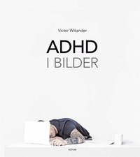 ADHD i bilder (e-bok)