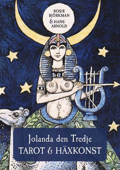 Jolanda den Tredje : tarot och hxkonst (bok) (hftad)