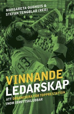 Vinnande ledarskap (inbunden)